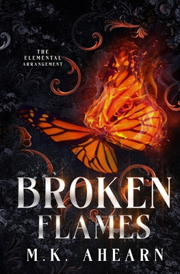 Cover Image for Broken Flames -- Mk Ahearn, Paperback