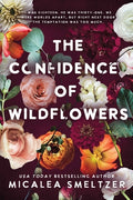 Cover Image for The Confidence of Wildflowers: Wildflower Duet -- Micalea Smeltzer, Paperback