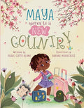 Cover Image for Maya Moves to a New Country -- Pearl Gifty Alimo, Paperback
