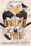 Cover Image for The Endless Fall: Deadwood Duet Book 1 -- Emmerson Hoyt, Paperback