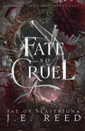 Cover Image for A Fate so Cruel -- J. E. Reed, Paperback