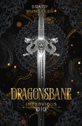 Cover Image for Dragonsbane (Impervious Book 1) -- Brady Hunsaker, Paperback
