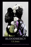 Cover Image for Bloodmercy -- I. S. Jones, Paperback