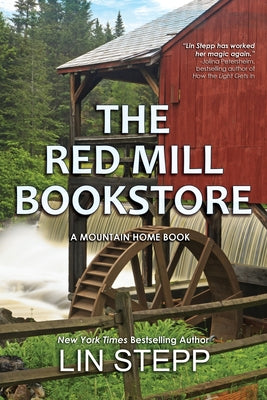 Cover Image for The Red Mill Bookstore -- Lin Stepp, Paperback