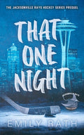 Cover Image for That One Night -- Emily Rath, Paperback