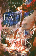 Cover Image for The Fall That Saved Us -- Tamara Jerée, Paperback