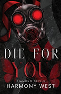 Cover Image for Die for You -- Harmony West, Paperback