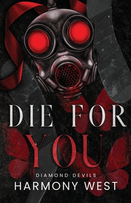 Cover Image for Die for You -- Harmony West, Paperback