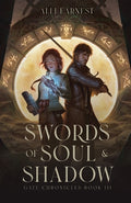 Cover Image for Swords of Soul and Shadow: A Science Fantasy Romance Series -- Alli Earnest, Paperback