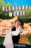 Cover Image for For Pleasure Or Worse -- Karissa Kinword, Paperback