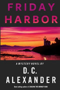 Cover Image for Friday Harbor -- D. C. Alexander, Paperback