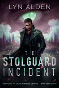 Cover Image for The Stolguard Incident -- Lyn Alden, Paperback
