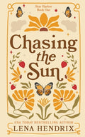 Cover Image for Chasing the Sun -- Lena Hendrix, Paperback