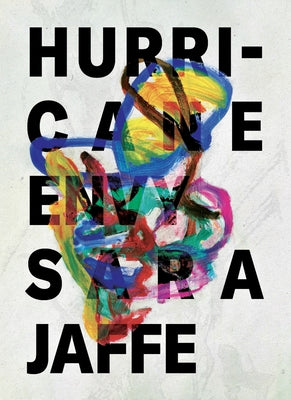 Cover Image for Hurricane Envy -- Sara Jaffe, Paperback