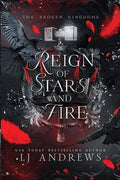 Cover Image for Reign of Stars and Fire: A Dark Fantasy Romance -- Lj Andrews, Paperback