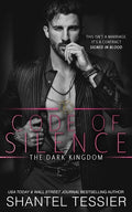 Cover Image for Code of Silence -- Shantel Tessier, Paperback