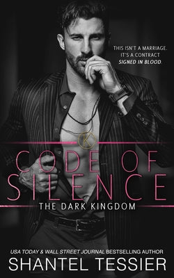 Cover Image for Code of Silence -- Shantel Tessier, Paperback
