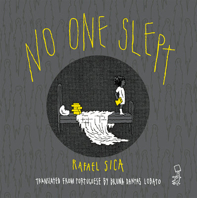 Cover Image for No One Slept -- Rafael Sica, Hardcover