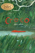 Cover Image for Croco -- Azul López, Hardcover