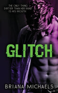 Cover Image for Glitch: Next Level Series Book 1 -- Briana Michaels, Paperback