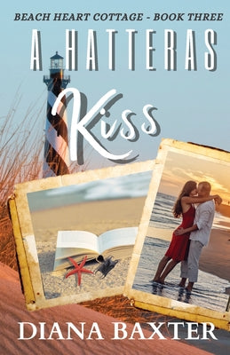 Cover Image for A Hatteras Kiss -- Diana Baxter, Paperback