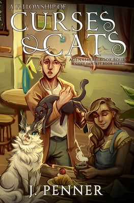 Cover Image for A Fellowship of Curses & Cats -- J. Penner, Paperback