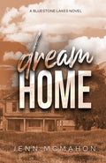 Cover Image for Dream Home -- Jenn McMahon, Paperback