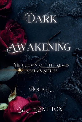 Cover Image for Dark Awakening: The Crown of the Seven Realms Series -- A. L. Hampton, Paperback