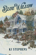 Cover Image for Blue Willow -- Ki Stephens, Paperback