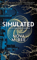 Cover Image for Simulated: A YA Action Adventure Series -- Nova McBee, Paperback