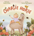 Cover Image for Charlie Horse -- Kendra L. James, Hardcover