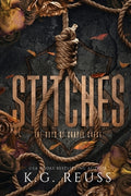 Cover Image for Stitches -- K. G. Reuss, Paperback