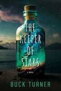 Cover Image for The Keeper of Stars -- Buck Turner, Paperback