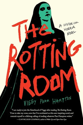 Cover Image for The Rotting Room -- Viggy Parr Hampton, Paperback
