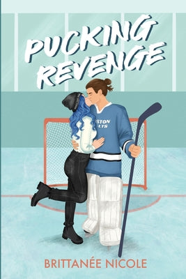 Cover Image for Pucking Revenge -- Brittanee Nicole, Paperback