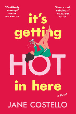 Cover Image for It's Getting Hot in Here -- Jane Costello, Paperback