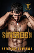 Cover Image for Sovereign -- Raya Morris Edwards, Paperback