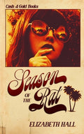 Cover Image for Season of the Rat -- Elizabeth Hall, Paperback