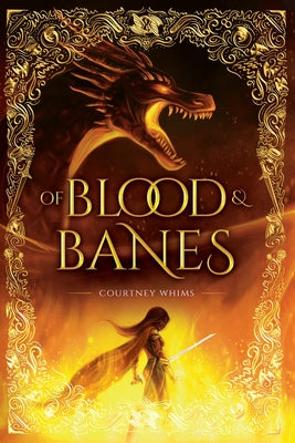 Cover Image for Of Blood and Banes -- Courtney Whims, Paperback