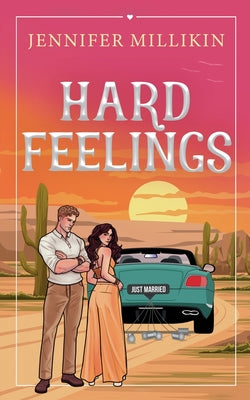 Cover Image for Hard Feelings -- Jennifer Millikin, Paperback
