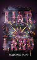 Cover Image for Liarland -- Madison Rupp, Paperback