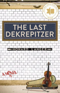 Cover Image for The Last Dekrepitzer -- Howard Langer, Paperback
