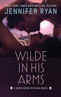 Cover Image for Wilde In His Arms -- Jennifer Ryan, Paperback