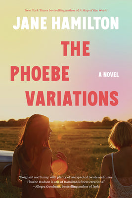 Cover Image for The Phoebe Variations -- Jane Hamilton, Hardcover