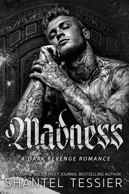 Cover Image for Madness -- Shantel Tessier, Paperback