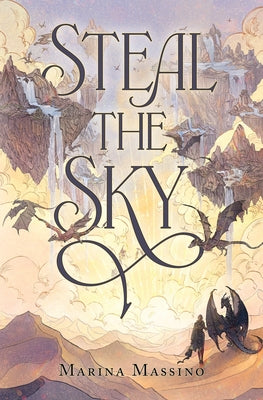 Cover Image for Steal The Sky -- Marina Massino, Paperback