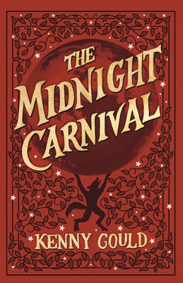 Cover Image for The Midnight Carnival: A Cozy Fantasy Novel -- Kenny Gould, Paperback