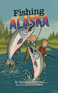 Cover Image for Fishing Alaska -- Kevin Lovegreen, Paperback