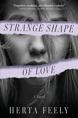 Cover Image for Strange Shape of Love -- Herta Feely, Paperback