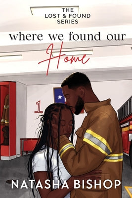 Cover Image for Where We Found Our Home -- Natasha Bishop, Paperback